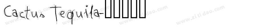 Cactus Tequila字体转换